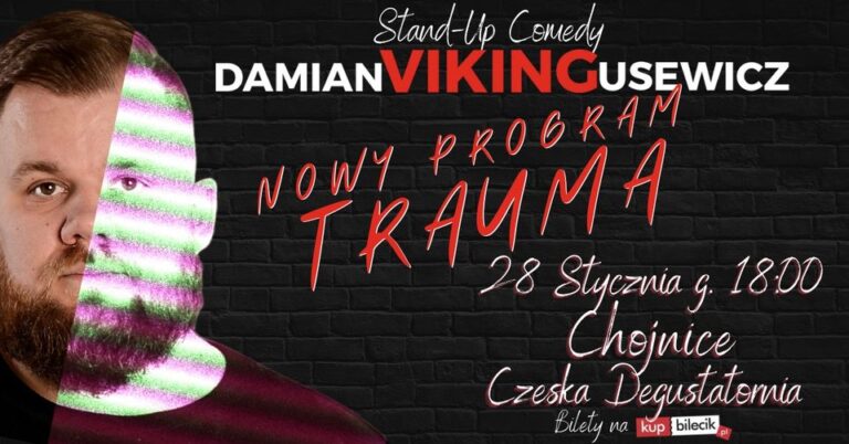 STAND-UP - CHOJNICE - Damian "Viking" Usewicz - NOWY PROGRAM