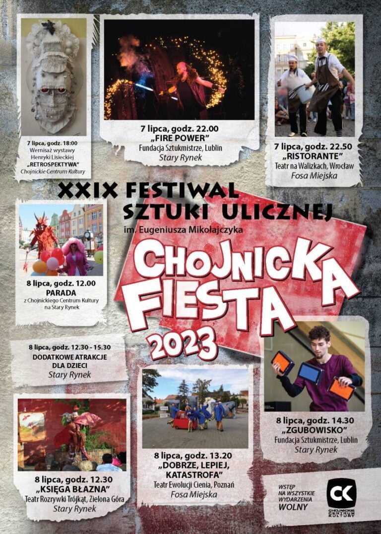 Chojnicka Fiesta 2023 - XXIX Festiwal Sztuki Ulicznej