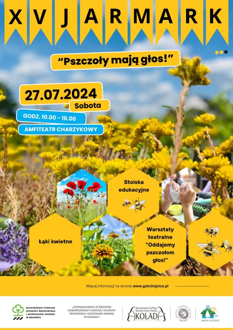 Projekt „Pszczoły mają głos!” i XV Jarmark Ekoturystyczny 2024