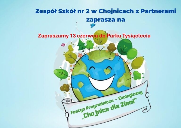 Festyn Przyrodniczo - Ekologiczny "Chojnice dla Ziemi" 2026