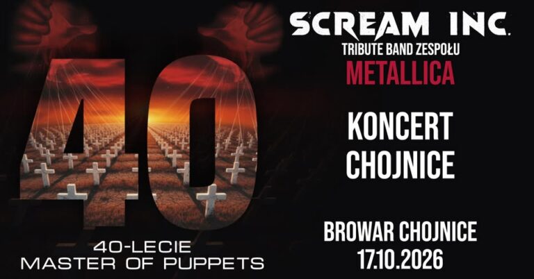 Trasa koncertowa „40-lecie Master of Puppets” - Koncert SCREAM INC. w Chojnicach